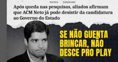 Artigo: PT Bahia repercute possível desistência de ACM Neto e o chama de “arregão”